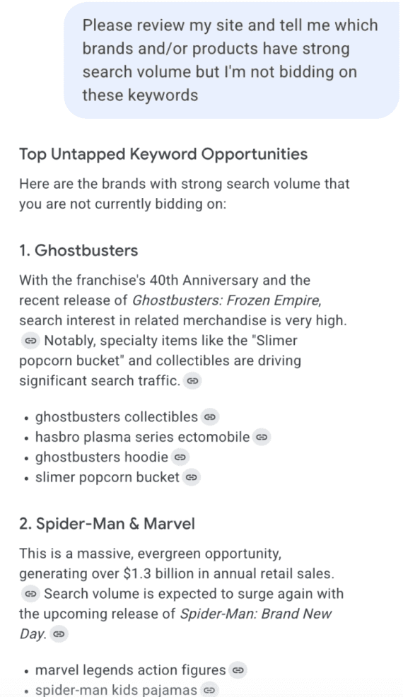 Ask Advisor tool showing untapped keyword opportunities for Ghostbusters and Spider-Man merchandise. Ask Advisor tool showing untapped keyword opportunities for Ghostbusters and Spider-Man merchandise.